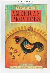 A dictionary of American proverbs