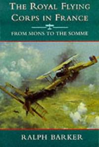 cover of Royal Flying France: Mon/Som: From Mons to the Somme (History and Politics)