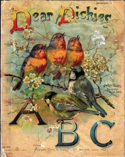 Dear Dickies ABC, Father Tuck's Nursery Tales ABC No 1619, Untearable