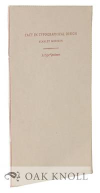 TACT IN TYPOGRAPHICAL DESIGN. A TYPE SPECIMEN