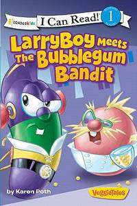 Larryboy Meets the Bubblegum Bandit
