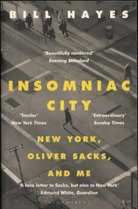 INSOMNIAC CITY. New York, Oliver Sacks, and Me.