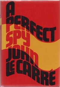 A Perfect Spy by Le CARRE', John - 1986