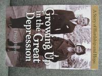 Growing Up in the Great Depression: A Story of Hardship and Hope
