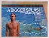 BIGGER SPLASH, A (1974) UK quad poster