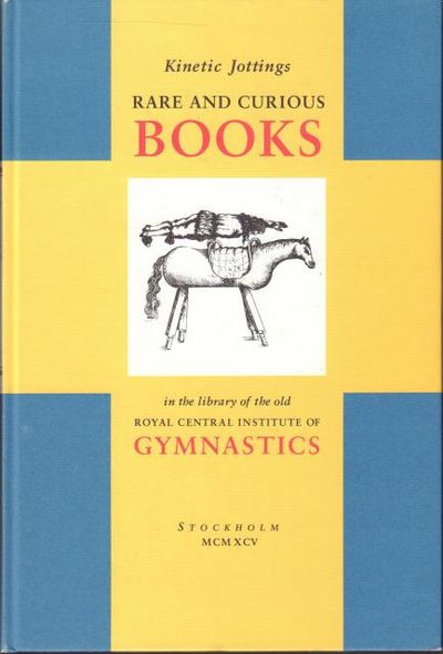 Kinetic jottings. Rare and curious books in the…