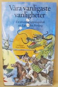 Våra vanligaste vanligheter. En ovanlig…