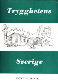 Trygghetens Sverige.