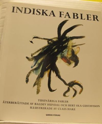 Indiska fabler. Det farligaste djuret i världen…