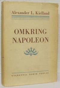 Omkring Napoleon. Med inledning av Francis Bull.