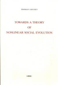 Towards a Theory of Nonlinear Social Evolution.
