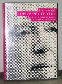 cover of Topics of Our Time: Twentieth-century Issues in Learning and in Art