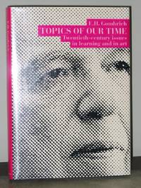 Topics of Our Time: Twentieth-century Issues in Learning and in Art