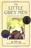 The Little Grey Men