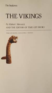 The Vikings (The Seafarers) by Robert Wernick - 1st Printing - 1979 - from Mountain Gull Trading Company (SKU: 508)