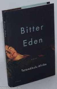 cover of Bitter Eden a novel