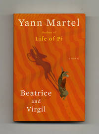 Beatrice And Virgil  - 1st Edition/1st Printing