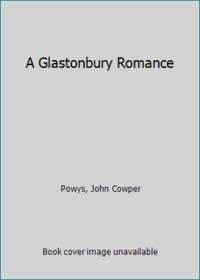 A Glastonbury Romance