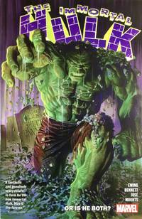 The IMMORTAL HULK  "Or Is He Both?"