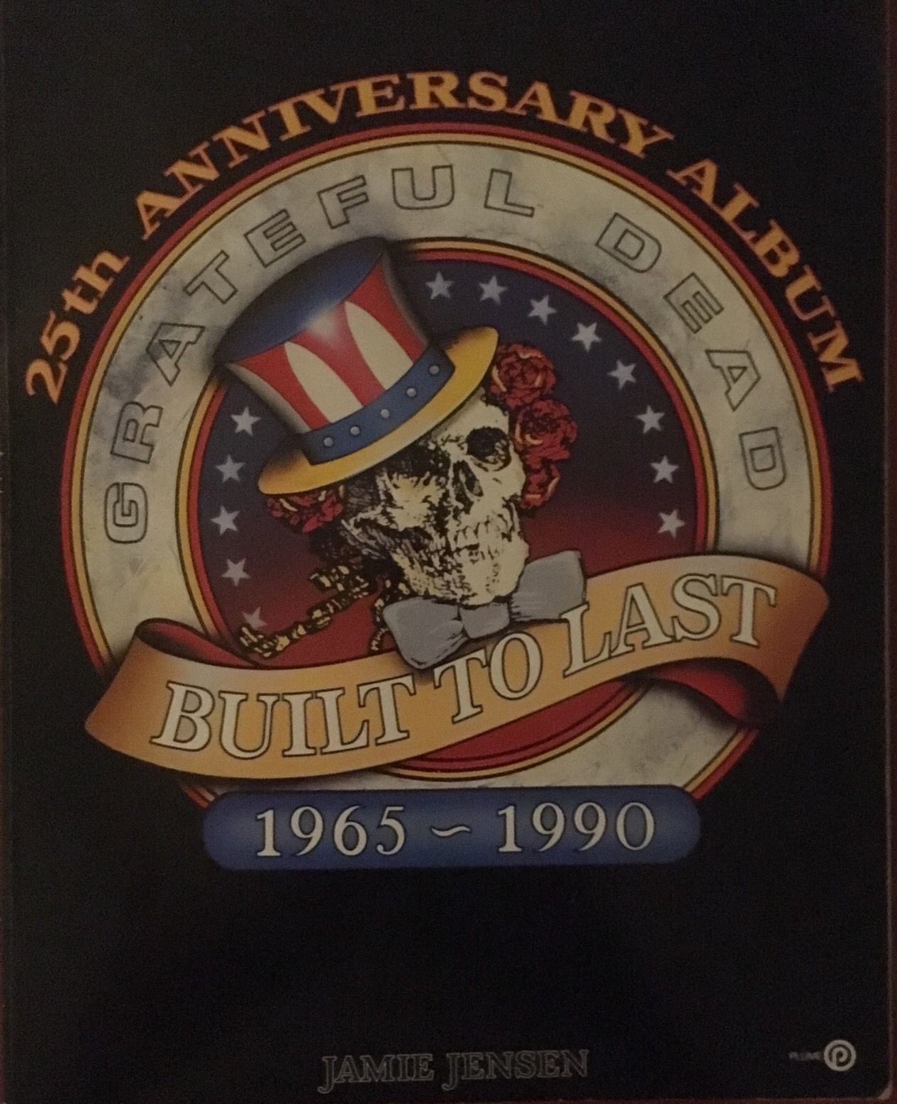 9780452264786 - Built to Last: Grateful Dead's 25th Anniversary