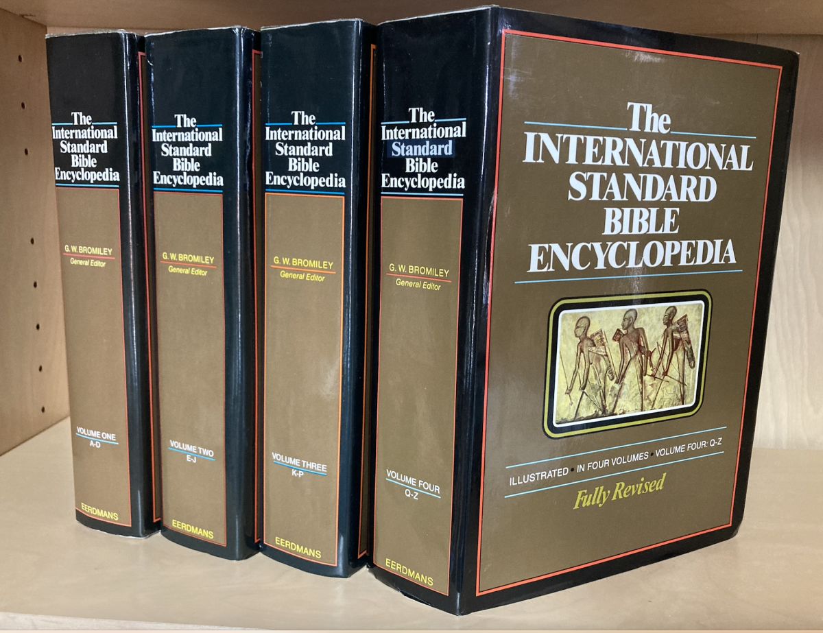 ISBE International Standard Bible Encyclopedia [4 Volume Set] by