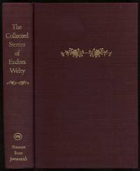 The Collected Stories of Eudora Welty by WELTY, Eudora - 1980