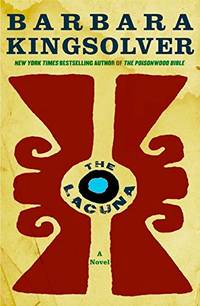 The Lacuna by Kingsolver, Barbara