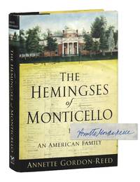 The Hemingses of Monticello [Signed by Gordon-Reed]