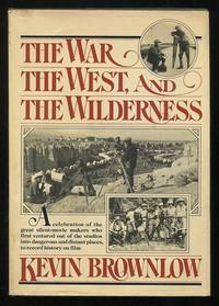 The War, the West, and the Wilderness