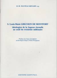 S. louis-marie grignion de montfort / theologien de la sagesse éternelle / au seuil du...