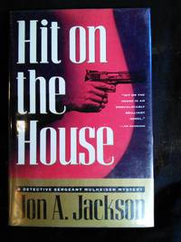 Hit On the House by Jon A. Jackson - 1993