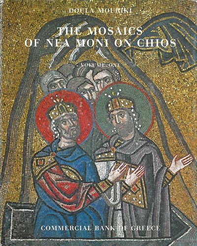 The mosaics of Nea Moni on Chios. I-II.