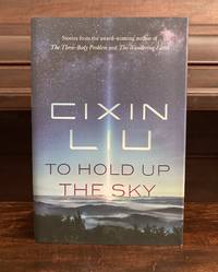 To Hold Up The Sky