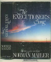 The Executioner&#039;s Song by Mailer, Norman - 1979