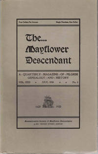 The Mayflower Descendant, A Quarterly Magazine of Pilgrim Genealogy and History, July 1920 Vol. XXII No. 3