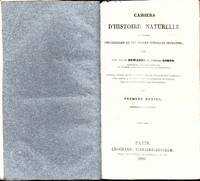 Cahiers d'Histoire Naturelle a l'usage des Collléges et de ëcoles normales primaires, ...… by Henri (1800-1885) & Achille J. COMTE (1802-1866) MILNE EDWARDS - First Edition - 1834-1836. - from Sylco bvba livres anciens - antiquarian books (SKU: 1768)