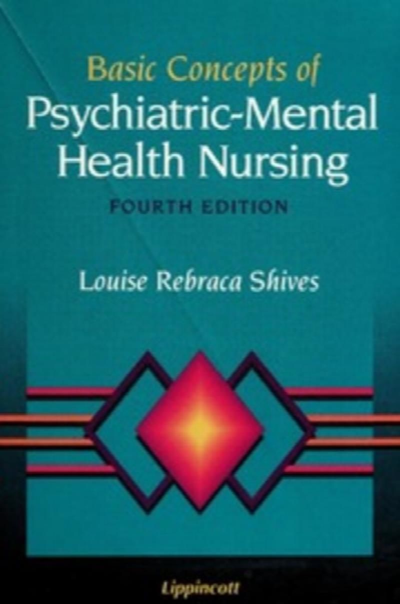Basic concepts in psychiatricmental health nursing by Louise Rebraca