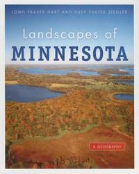 Landscapes of Minnesota : A Geography