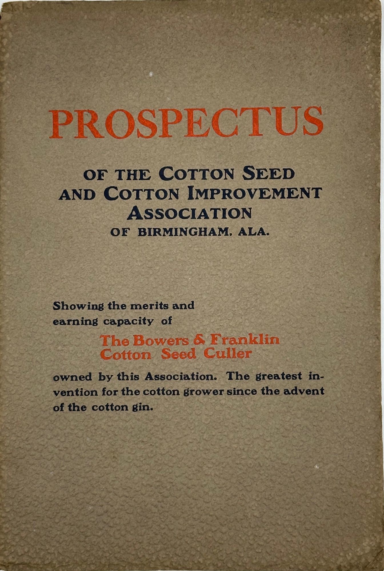 PROSPECTUS OF THE COTTON SEED AND COTTON IMPROVEME