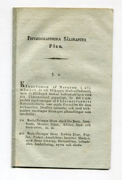 Physiographiska sälskapets plan. [=rubrik].