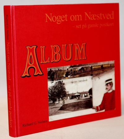 Noget om Næstved - set på gamle postkort.
