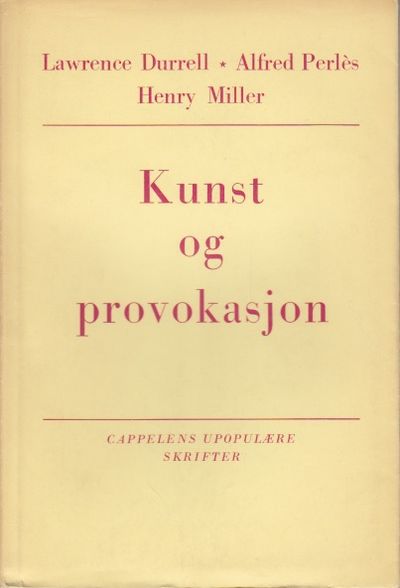 Kunst og provokasjon. En brevveksling om Henry…