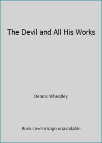 The Devil and All His Works