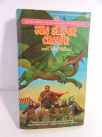 The Silver Crown Please See MY Photo of Cover -- it May Differ