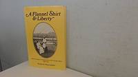 A Flannel Shirt and Liberty: British Emigrant Gentlewomen in the Canadian West, 1880-1914