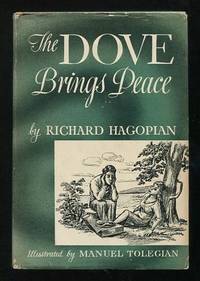 The Dove Brings Peace [*SIGNED*]