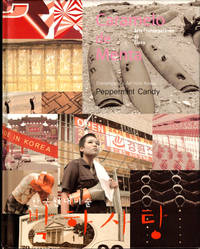 Caramelo de menta: Arte Contemporaneo de Corea/ Peppermint Candy: Contemporary Art From Korea