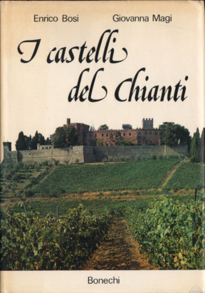 I CASTELLI DEL CHIANTI.