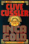Inca Gold (Signed First Edition)