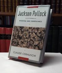 Jackson Pollock: Meaning and Significance